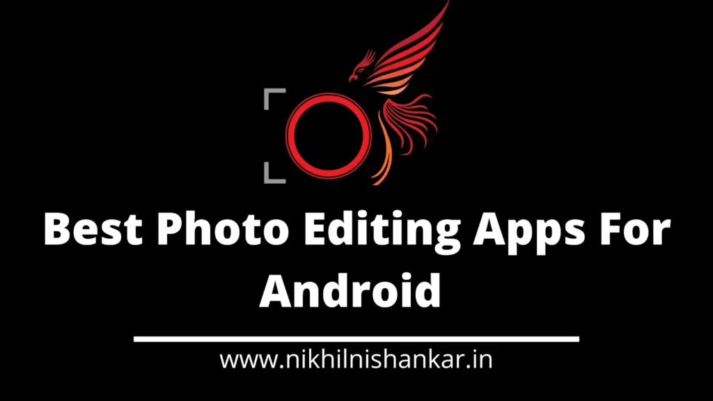 photo editing apps for android