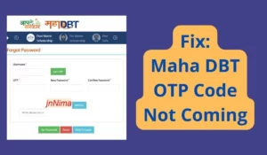 Fix Maha DBT OTP Code Not Coming