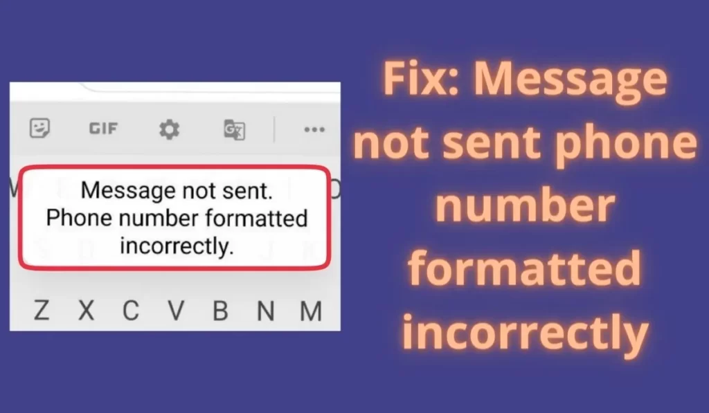 Fix Message not sent phone number formatted incorrectly.